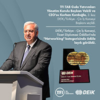 TFI TAB Gıda Yatırımları Başkan Vekili ve CEO’su Korhan Kurdoğlu, 3. Kez DEİK/Türkiye - Çin İş Konseyi Başkanı seçildi.